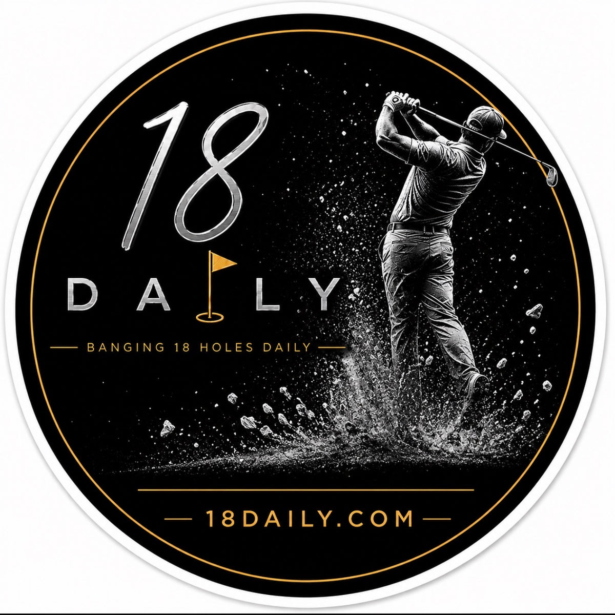 18 DAILY Banging 18 Holes Daily Limited Black Box