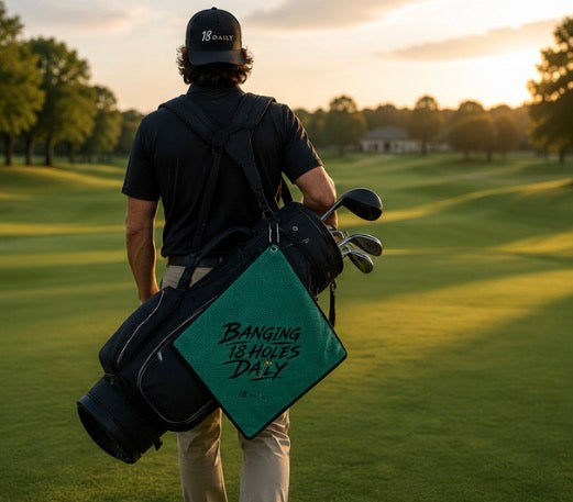 Green Golf Towel -Banging 18 Holes Daily